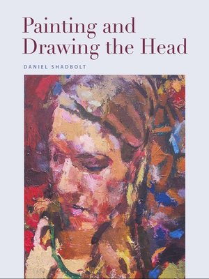 cover image of Painting and Drawing the Head